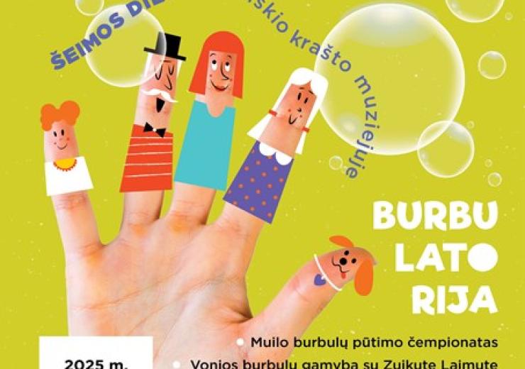 Šeimos diena Rokiškio krašto muziejuje BURBULATORIJA