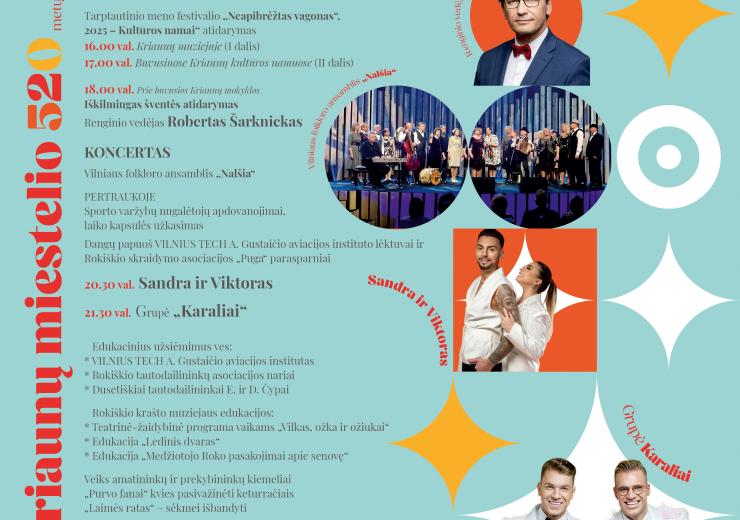 Kriaunų miestelio 520 metų jubiliejinio gimtadienio šventė SVAJONĖS KILTI