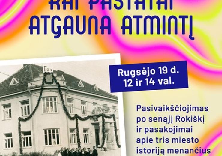KAI PASTATAI ATGAUNA ATMINTĮ