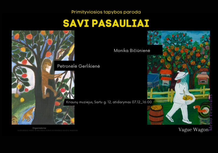 Tapybos paroda SAVI PASAULIAI Kriaunų muziejuje