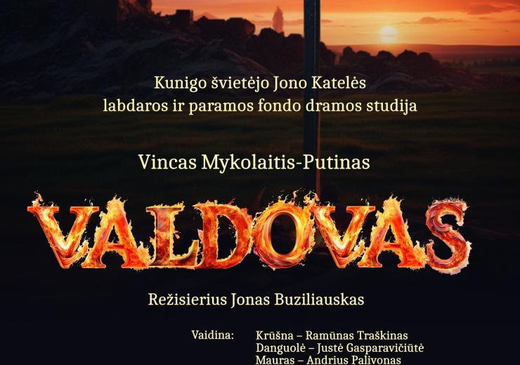 Spektaklis „Valdovas" Obeliuose